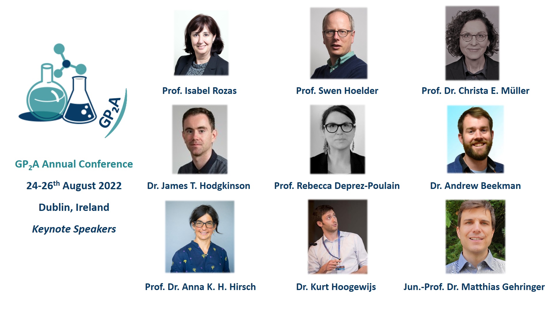 30th Annual GP2A Medicinal Chemistry Conference at Trinity College, Dublin - Ireland, 24-26th August 2022